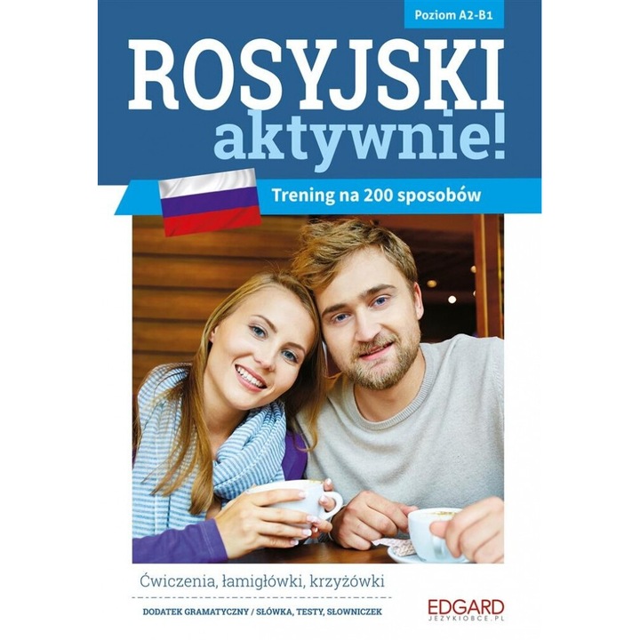 Rosyjski AKTYWNIE!, Joanna Szyke/Anna Kamont, 2018, Edgard, editie in poloneza