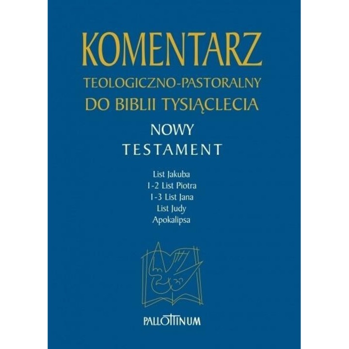 Komentarz teologiczno-pastoralny do biblii tysiaclecia, 2015