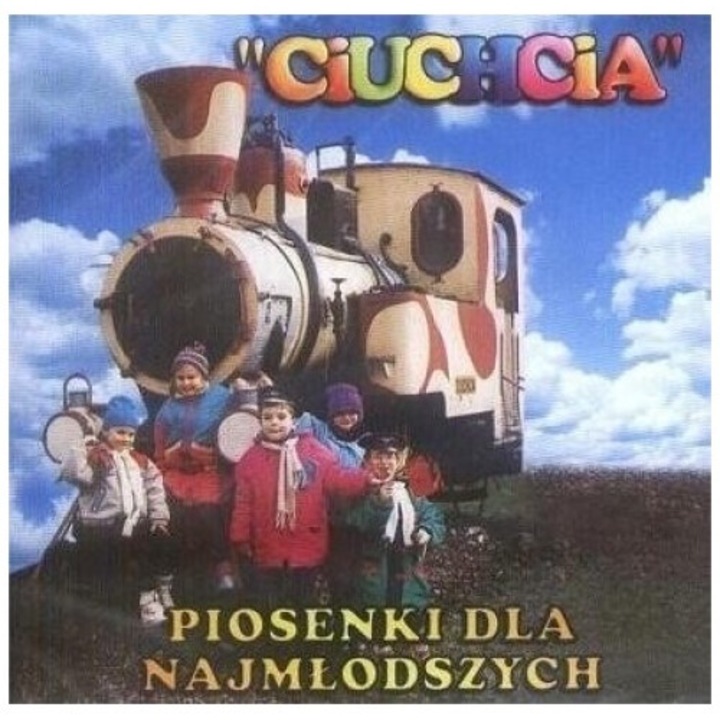 Ciuchcia. Piosenki dla najmlodszych CD, Gamma, 2001