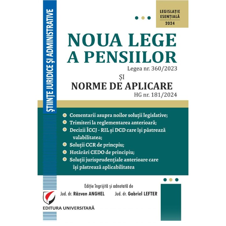 Noua lege a pensiilor. Legea nr. 360/2023 si Normele de aplicare HG nr. 181/2024 - Razvan Anghel, Gabriel Lefter