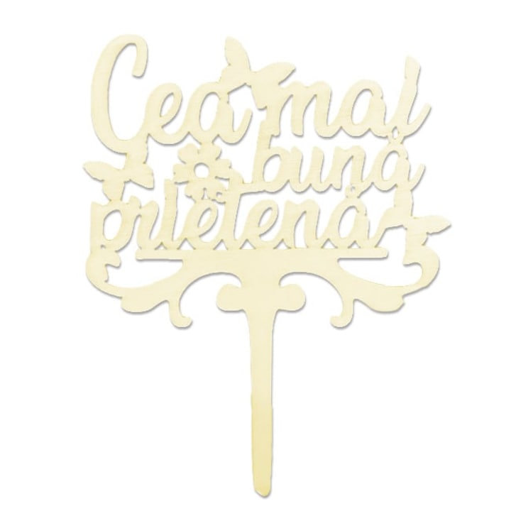 Topper, Ornament Decorativ din lemn "Cea mai buna prietena", Velve