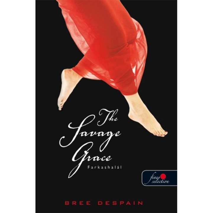 The Savage Grace - Farkashalál - kemény borítós