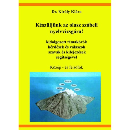 Keszuljunk Az Olasz Szobeli Nyelvvizsgara Kozep Es Felsofok Emag Hu