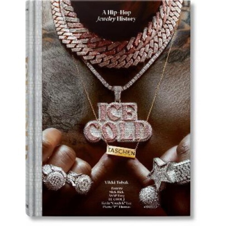 Ice Cold. A Hip-hop Jewelry History - Vikki Tobak