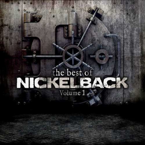 Nickelback - Best Of Nickelback Vol.1 (CD)