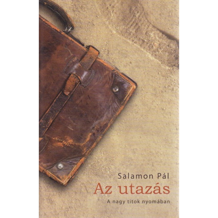 Az utazás - A nagy titok nyomában