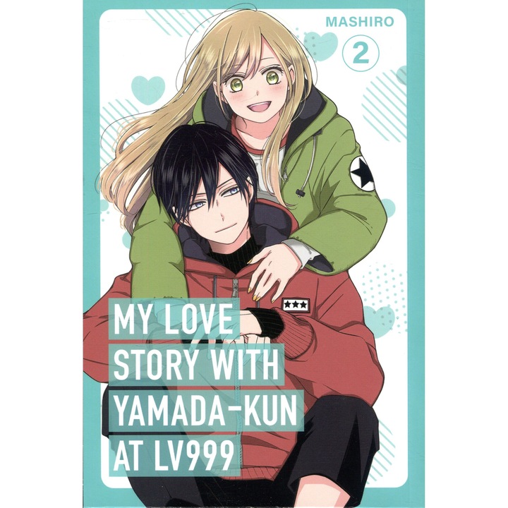 Маширо: Моята любовна история с Ямада-кун на ниво 999 Том 2