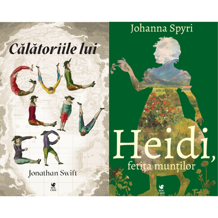Pachet Calatoriile lui Guliver Jonathan Swift. Heidi fetita muntilor Johanna Spyri, Rolcris