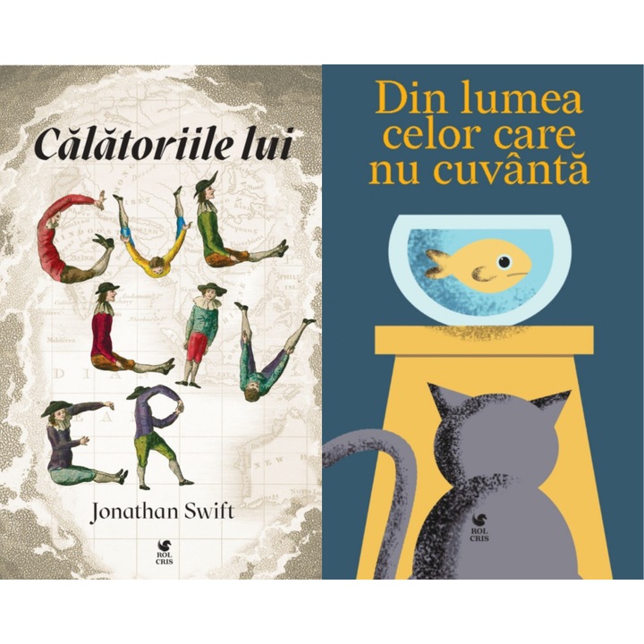Pachet Calatoriile lui Guliver Jonathan Swift. Din lumea celor care nu cuvanta Emil Garleanu, Rolcris
