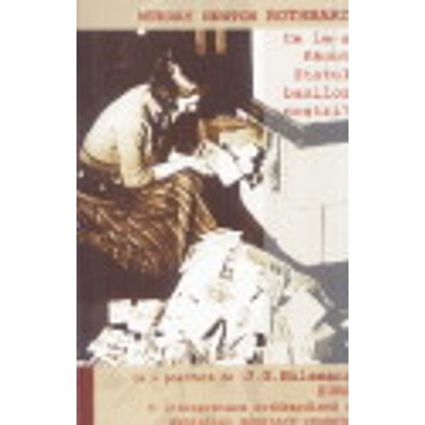 Ce Le-A Facut Statul Banilor Nostri? - J.G. Hulsmann