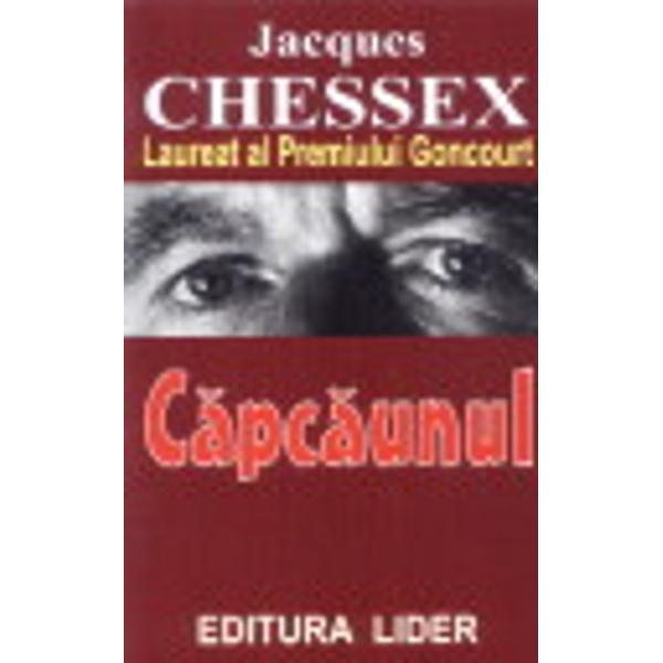Capcaunul - Jacques Chessex