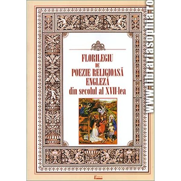Florilegiu de poezie religioasa engleza din secolul al XVII lea