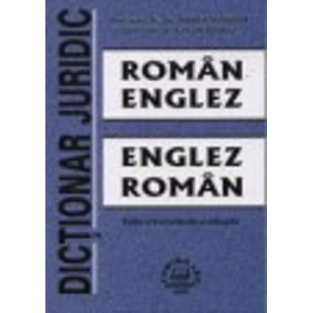 Dictionar Juridic Roman Englez Englez Roman Hanga Vladimir Calciu Rodica Emag Ro