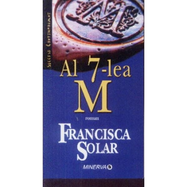 Al 7-lea M - Francisca Solar