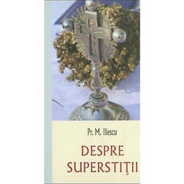 Despre superstitii - M. Iliescu