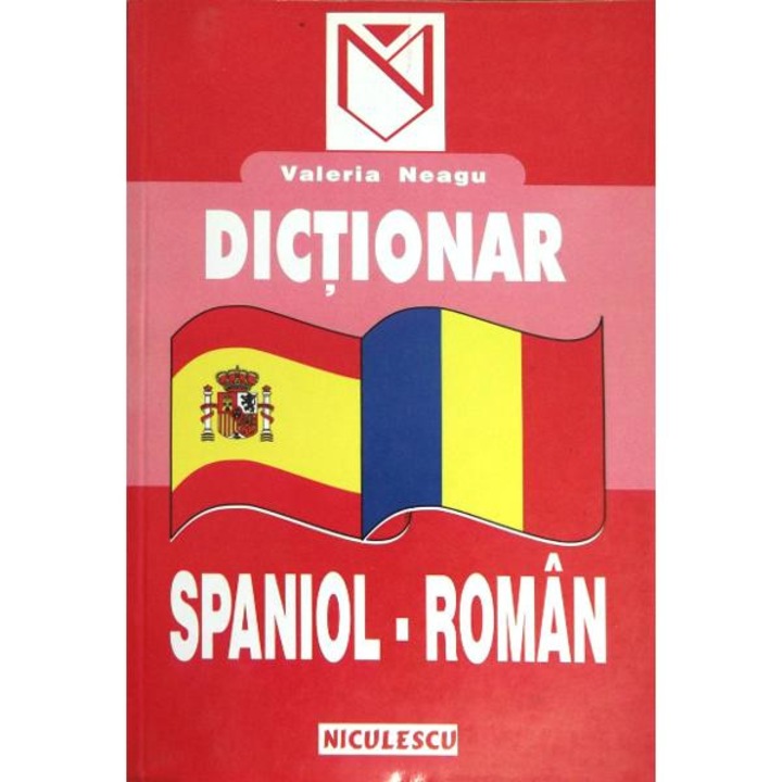 Dictionar spaniol-roman - Valeria Neagu