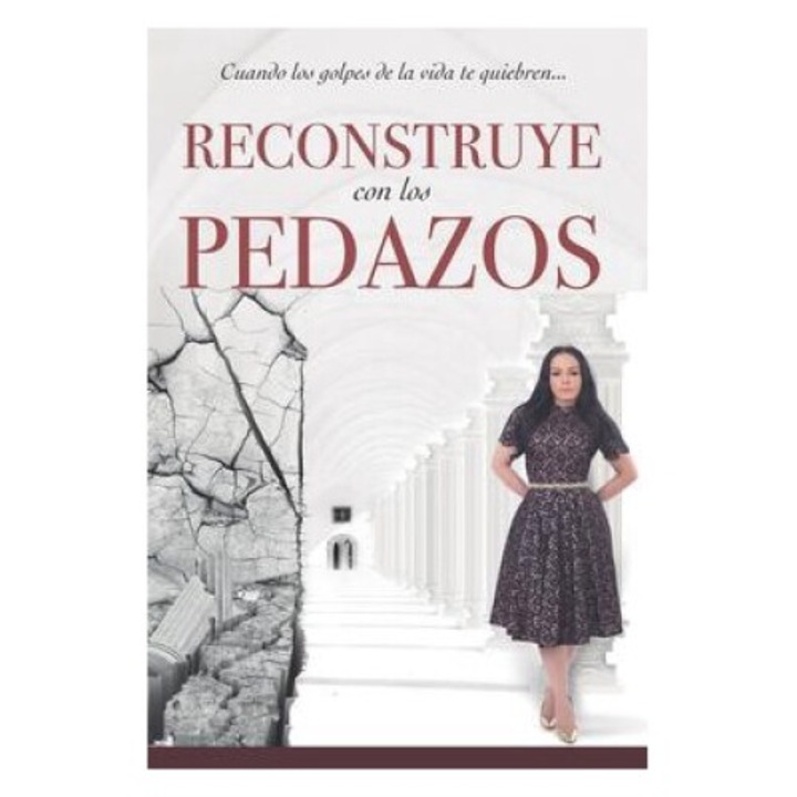 Reconstruye Con Los Pedazos - Yesenia Then