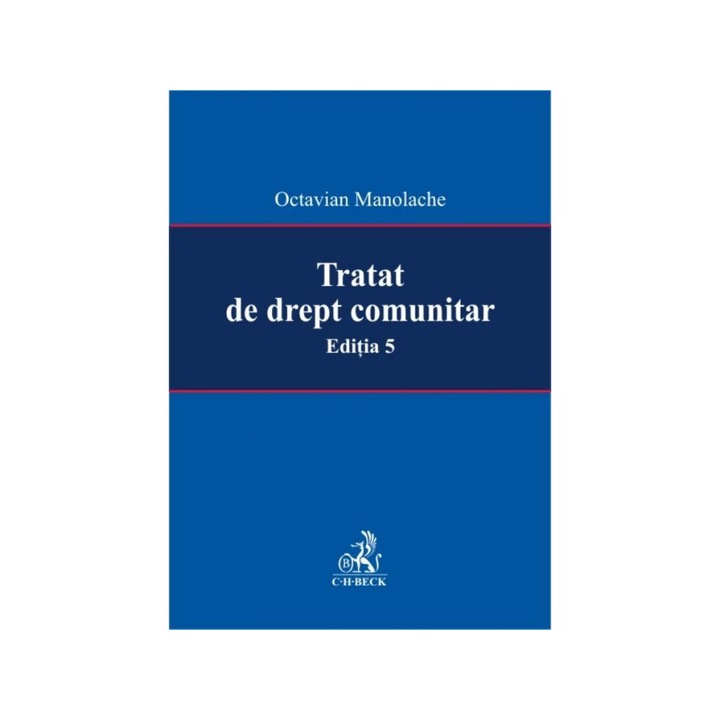 Tratat de drept comunitar. Editia 5