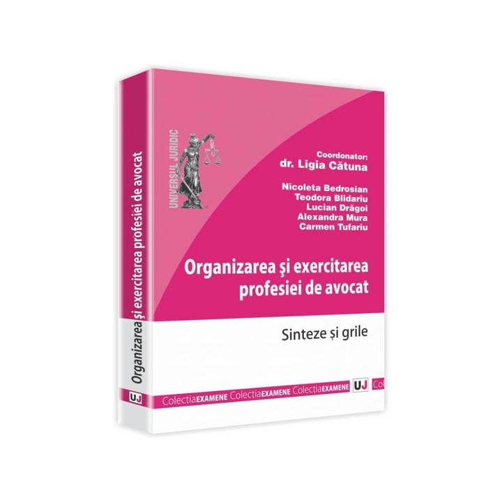 Organizarea si exercitarea profesiei de avocat