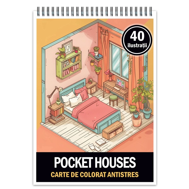 Carte de colorat pentru relaxare si antistres, 40 de ilustratii, Pocket House, 86 pagini