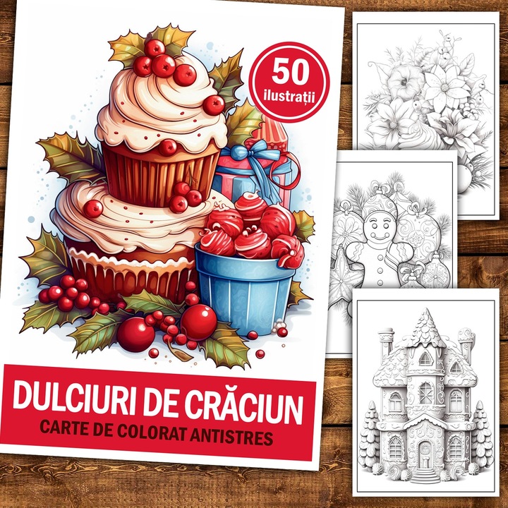 Carte de colorat pentru relaxare si antistres, 50 de ilustratii, Dulciuri de Craciun, 106 pagini