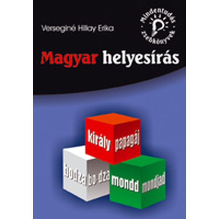 MAGYAR HELYESÍRÁS - MINDENTUDÁS ZSEBKÖNYVEK-