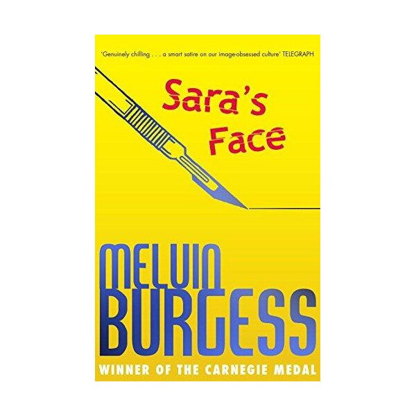 Sara's Face - Melvin Burgess