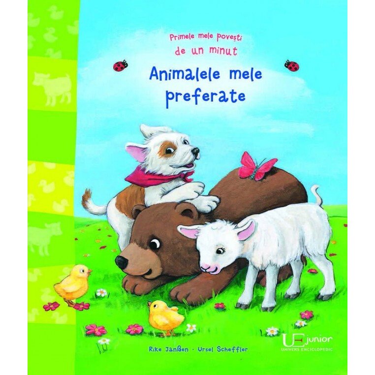 Animalele mele preferate - Ursel Scheffler,Rike Janssen Udo