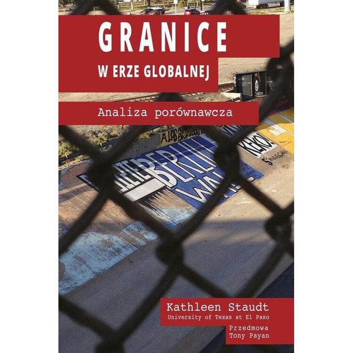 Granice w erze globalnej, Kathleen Staudt, 2019