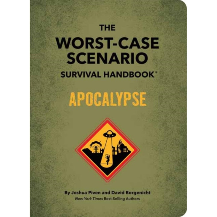The Worst-case Scenario Survival Handbook: Apocalypse - Joshua Piven