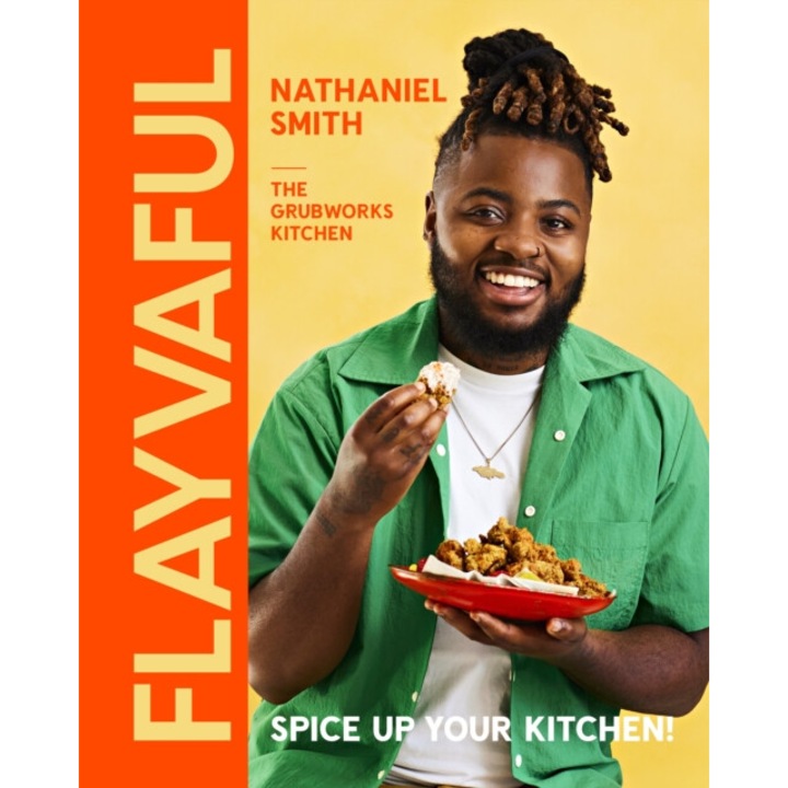 Flayvaful: Spice Up Your Kitchen! - Nathaniel Smith