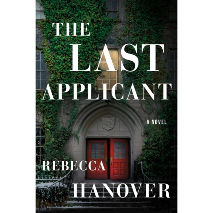 The Last Applicant - Rebecca Hanover