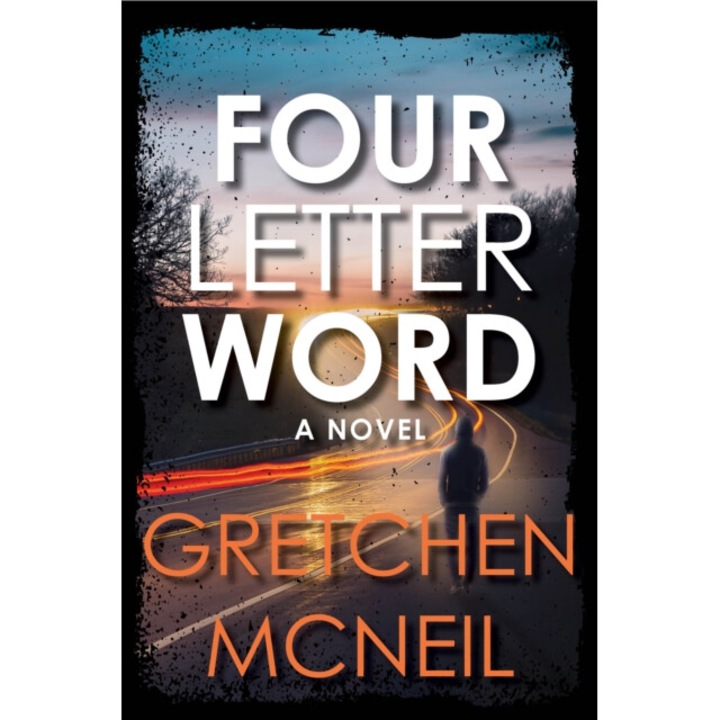 Four Letter Word - Gretchen Mcneil