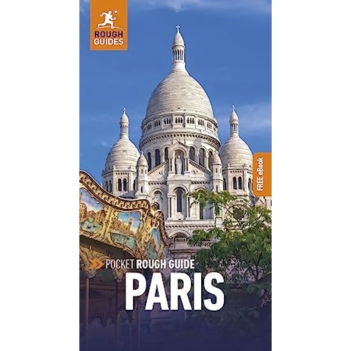 Pocket Rough Guide Paris: Travel Guide With Free Ebook - Rough Guides