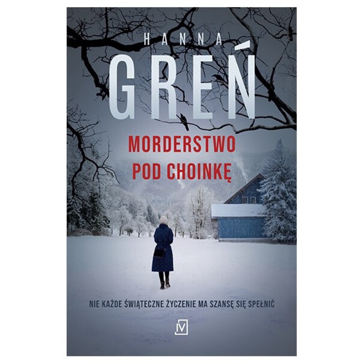 Morderstwo pod choinke, Czwarta Strona, Hanna Gren, 2024