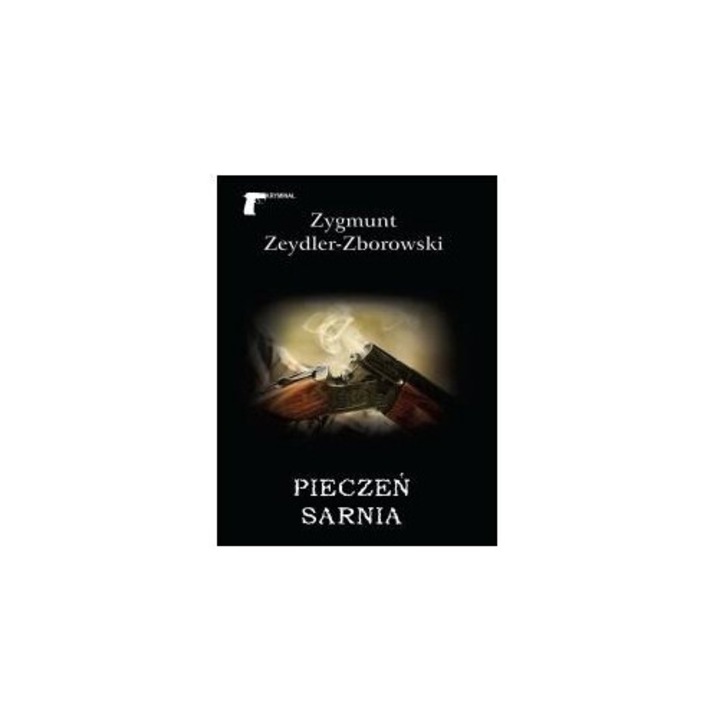 Pieczen sarnia, Zygmunt Zeydler-Zborowski, 2019