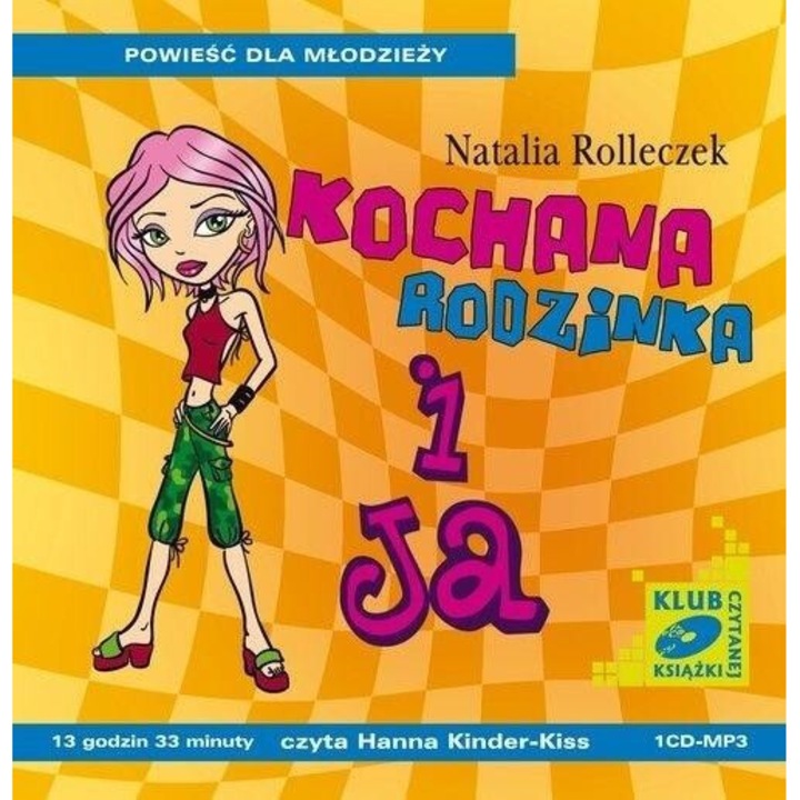 Kochana rodzinka i ja, Natalia Rolleczek, 2014, audiobook