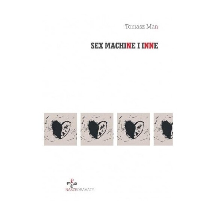 Sex machine i inne, Tomasz Man, 2019, 503 pagini