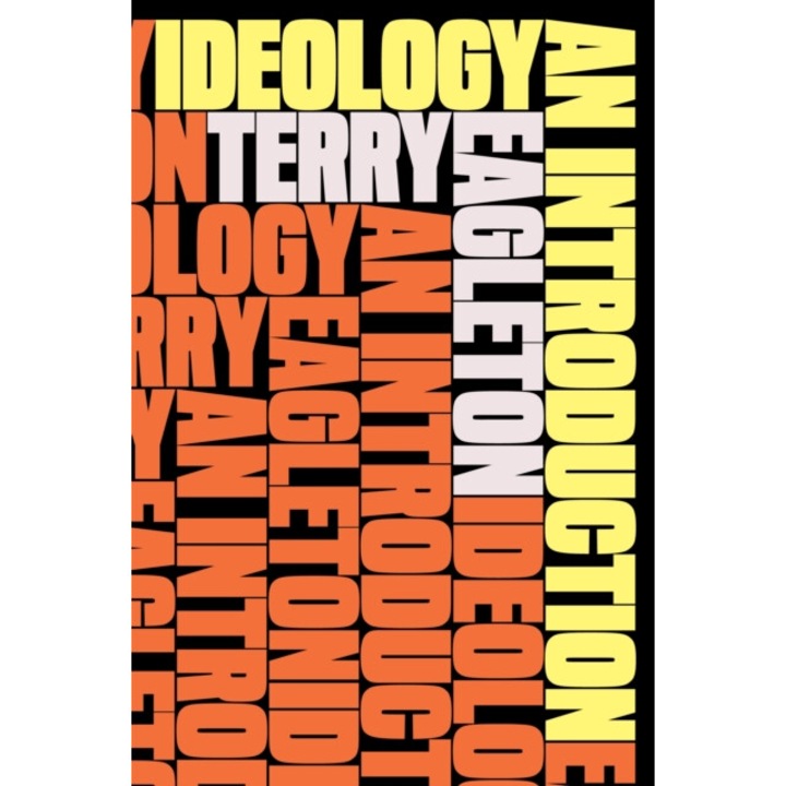 Ideology: An Introduction - Terry Eagleton
