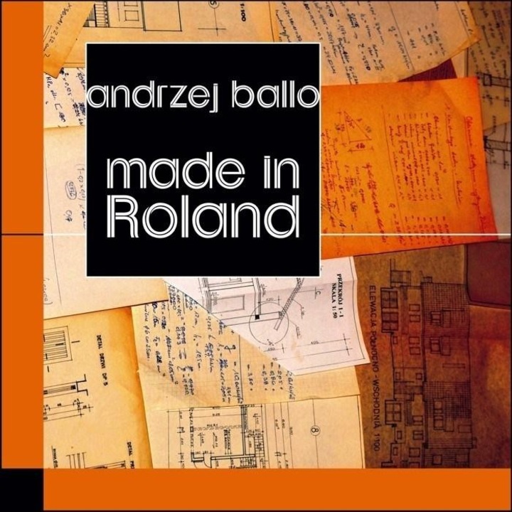 Cartea Made in Roland, Andrzej Ballo, 2020