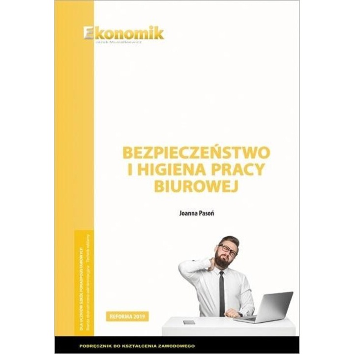 Bezpieczeństwo i higiena pracy biurowej, Joanna Pason, 2021