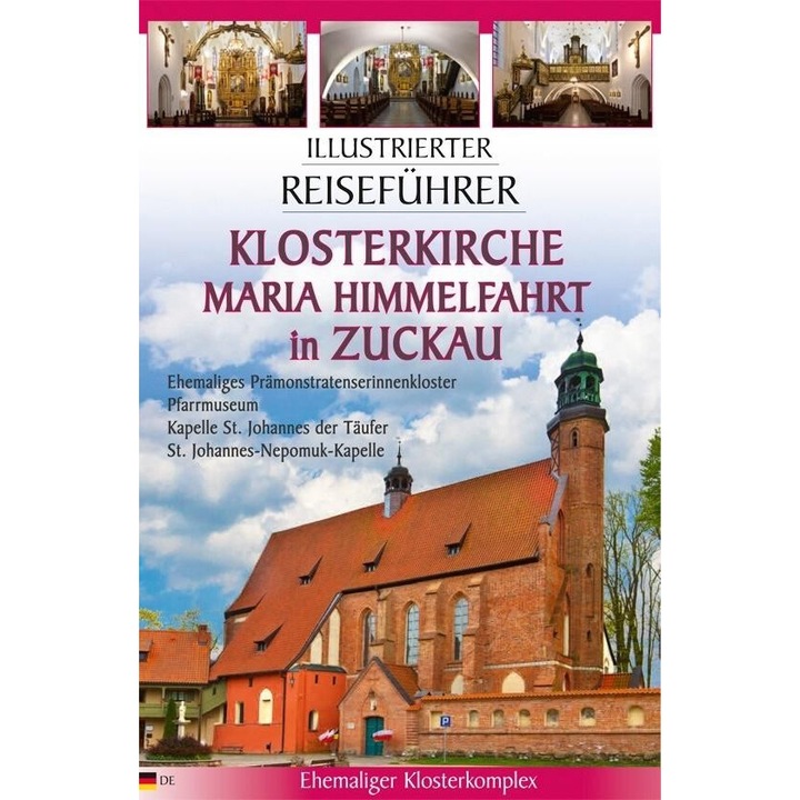 ILLUSTRIERTER REISEFÜHRER, Klosterkirche Maria Himmelfahrt in Zuckau, FOTO LINER