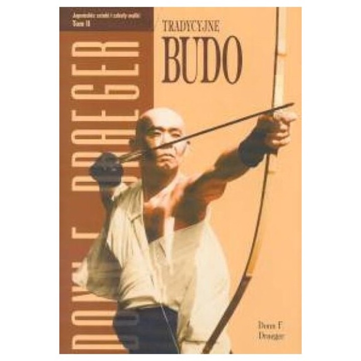 Tradycyjne budo, Donn F. Draeger, 2007, Diamond Books