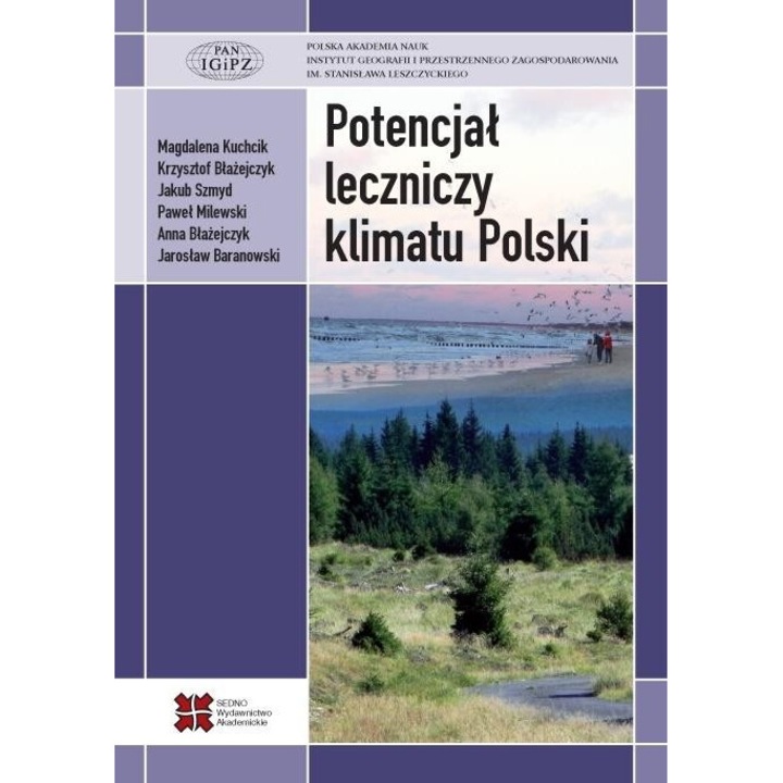 Potencjal leczniczy klimatu Polski, 2013, SEDNO