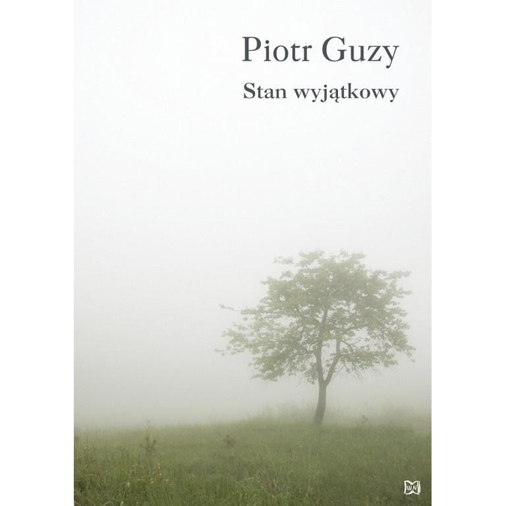 Stan exceptional, Piotr Guzy, 2015