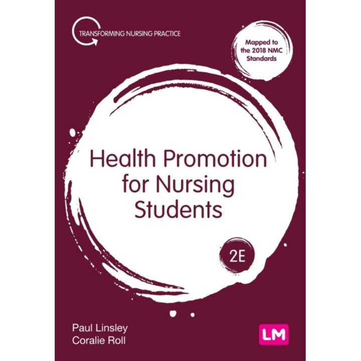 Health Promotion For Nursing Students - Paul Linsley