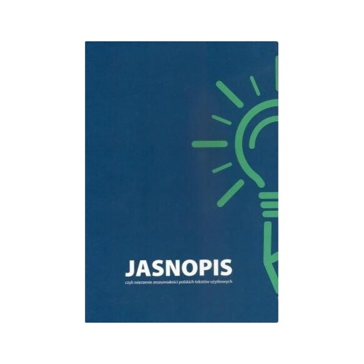 JASNOPIS, Wlodzimierz Gruszczynski, Maciej Ogrodniczuk, 2016, 214 pagini, format 244x176 mm, hardcover