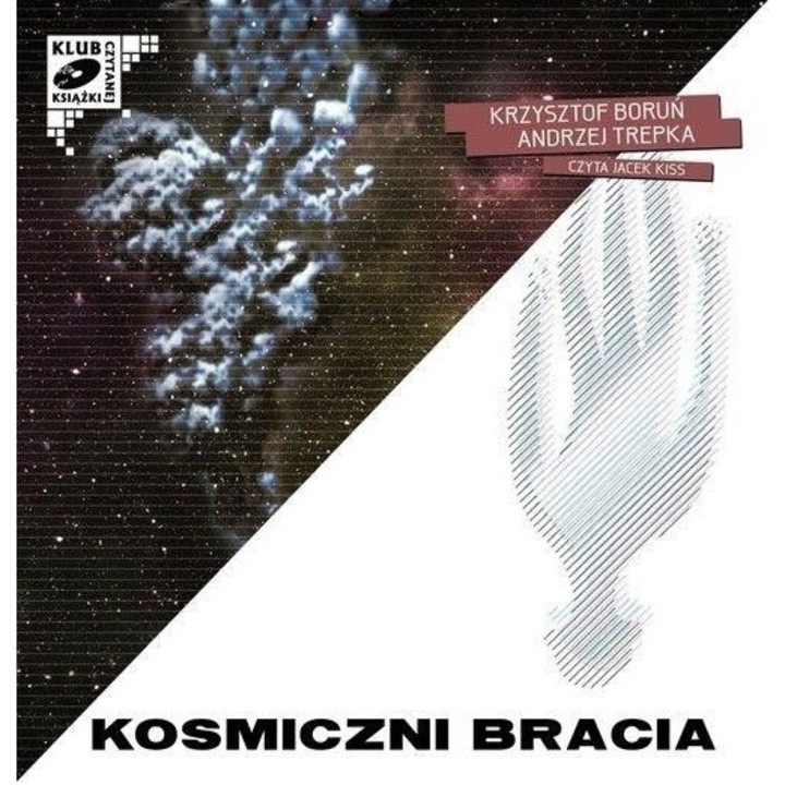 Kosmiczni bracia, Krzysztof Borun, Andrzej Trepka, 2011