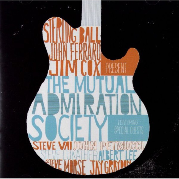 Sterling Ball & John Ferraro & Jim Cox: The Mutual Admiration Society [CD]