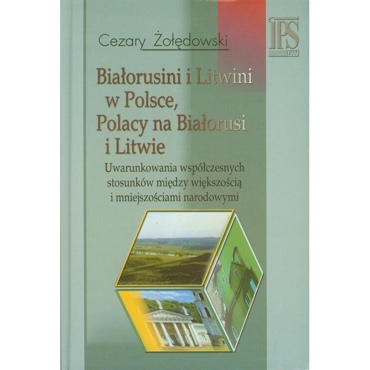 Bialorusini i Litwini w Polsce. Polacy na, Cezary Zoledowski, 2003